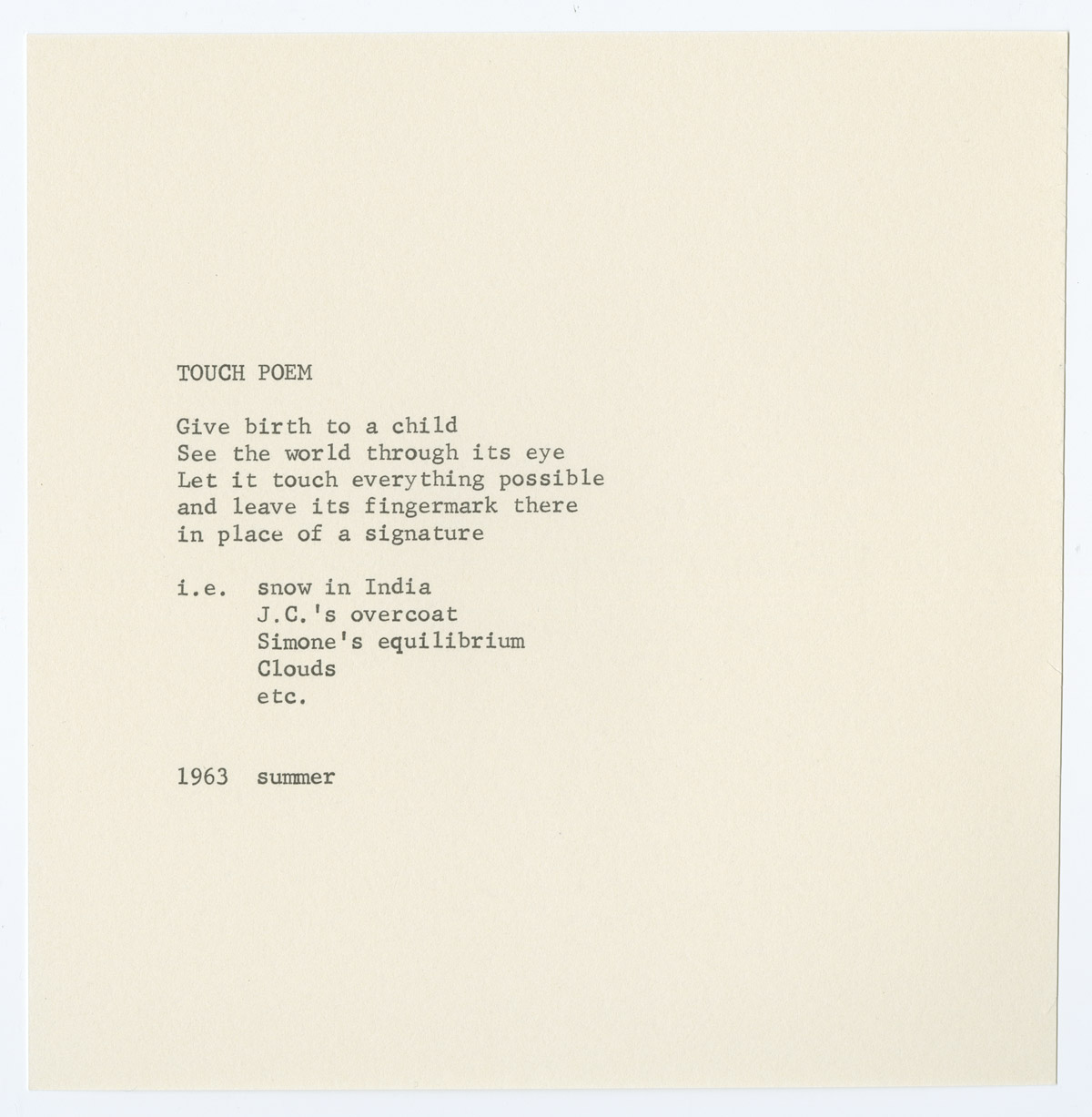 Fig. 9. Yoko Ono, Touch Poem, 1963 autumn, 1963, 1964.   From Grapefruit, 1964. © Yoko Ono 