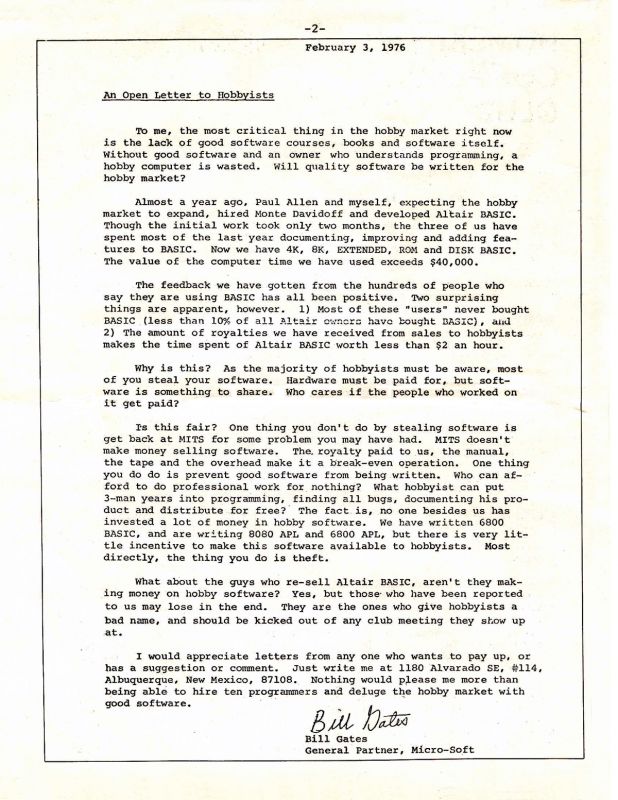 Bill Gates, Open Letter to Hobbyists, The Homebrew Computer Club Newsletter, January 1976.
