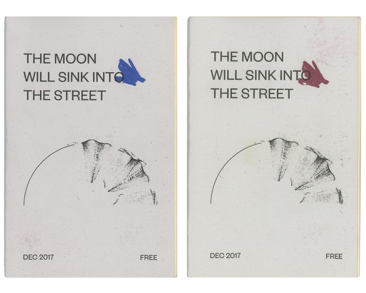 the moon will sink into the street (Philadelphia: Institute of Contemporary Art at the University of Pennsylvania, 2017). 