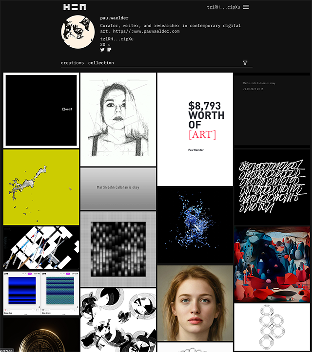 Pau Waelder’s NFT collection on the platform  Hic et Nunc (Tezos) in August 2021. This collection includes NFTs bought by the author, as well as some freebies.